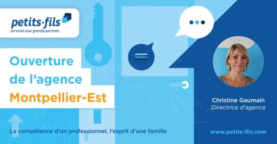 Montpellier accueille sa première agence Petits-fils !