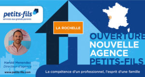Article Petits-fils - Ouverture d'une agence Petits-fils à La Rochelle