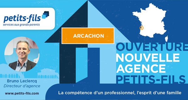 Ouverture de l'agence d'aide à domicile Petits-fils Arcachon